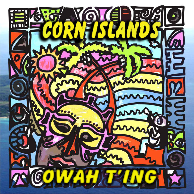 Portada Corn Island - Owah T'ing